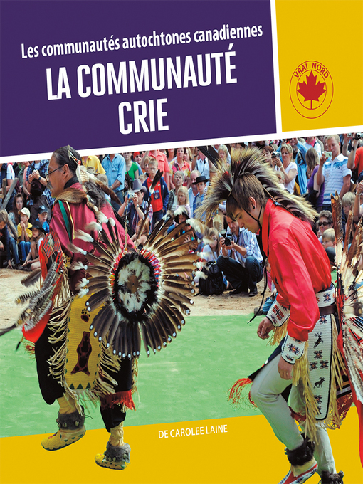 Title details for La communauté crie by Carolee Laine - Available